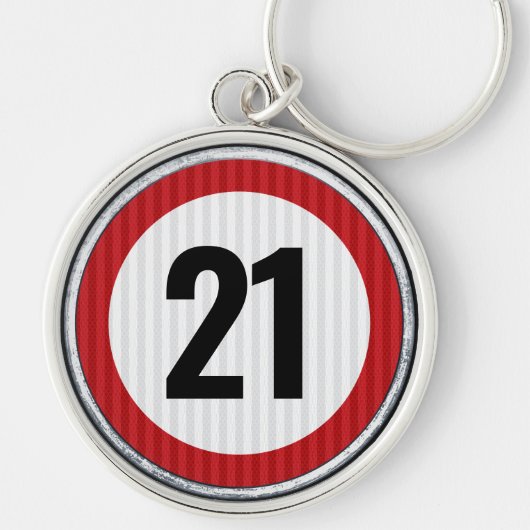 21st Birthday Speed Limit Sign - ANY AGE キーホルダー (正面)