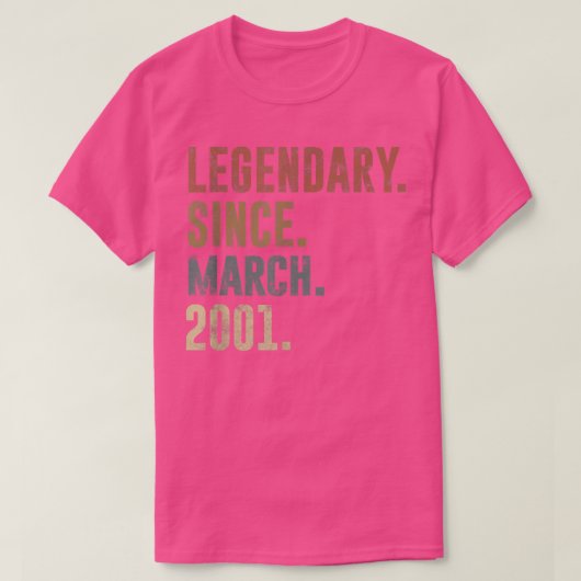 21st Birthday Vintage Legendary Since March 2001 Tシャツ (デザイン正面)