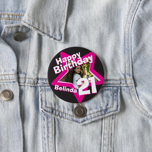 21th誕生日フォトおもしろいホットピンクボタン/バッジ 缶バッジ (インサイチュ)