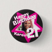 21th誕生日フォトおもしろいホットピンクボタン/バッジ 缶バッジ (正面)
