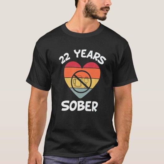 22年Sober回復中毒Sobriity日付そう Tシャツ (正面)