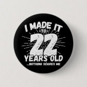 22歳皮肉ミームおもしろい22誕生日 缶バッジ (正面)