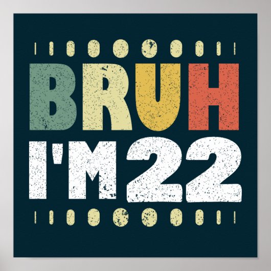 22歳22歳おもしろい誕生日パーティー ポスター (正面)