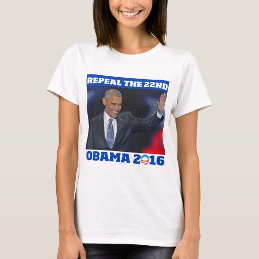 22番目の廃止：オバマ2016シャツ Tシャツ (正面)