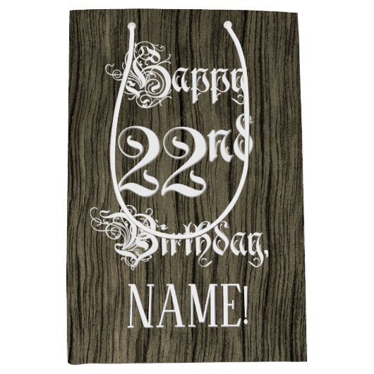 22番目の誕生日: ファンシー, フェイク Wood Look +名前をカスタムする ミディアムペーパーバッグ (正面)