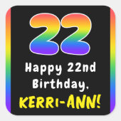 22誕生日: Rainbow Spectrum # 22、名前をカスタムする スクエアシール (正面)