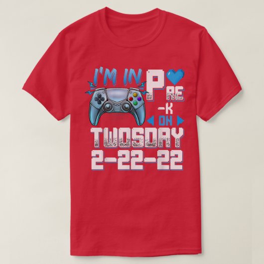 22222火曜日のビデオゲームのPreKに参加 Tシャツ (デザイン正面)