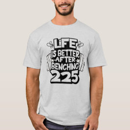 225ポンドのパワーリフティング自己ベスト Tシャツ