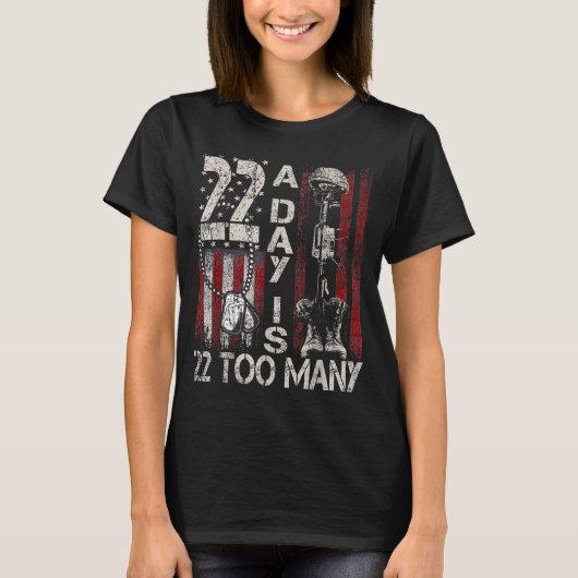 22 A Day Is 22 Too Many Veteran Lives Help Veteran Tシャツ (正面)