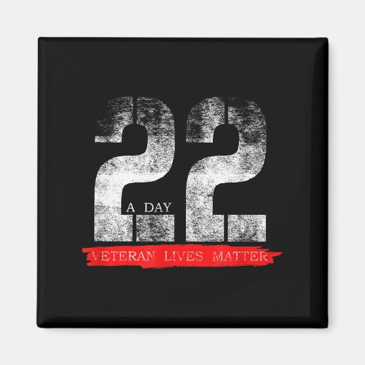 22 A Day Veteran Lives Suicide Awareness マグネット (正面)