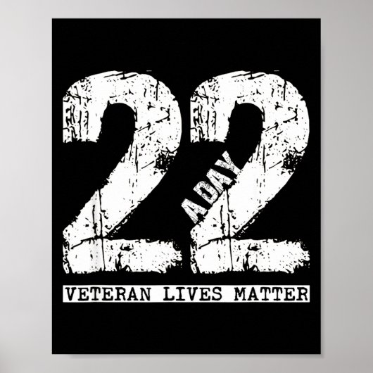 22 A Day Veteran Shirt - 22 A Day Veteran Suicide  ポスター (正面)