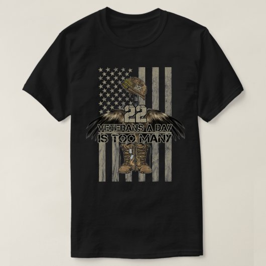 22 Veterans A Day Is Too Many Tシャツ (デザイン正面)