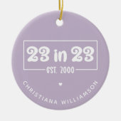 23カスタム番目の誕生日ギフト23 in 23 Est 2000 セラミックオーナメント (正面)