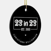 23カスタム番目の誕生日ギフト23 in 23 Est 2000 セラミックオーナメント (右)