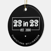 23カスタム番目の誕生日ギフト23 in 23 Est 2000 セラミックオーナメント (左)