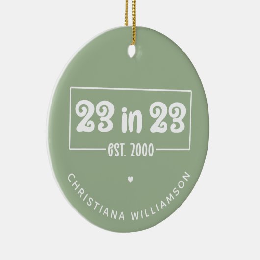 23カスタム番目の誕生日ギフト23 in 23 Est 2000 セラミックオーナメント (右)