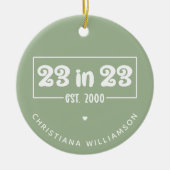 23カスタム番目の誕生日ギフト23 in 23 Est 2000 セラミックオーナメント (正面)