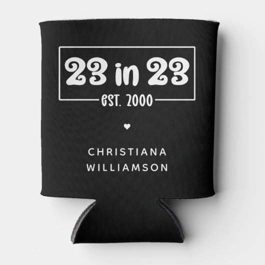 23カスタム番目の誕生日ギフト23 in 23 Est 2000 缶クーラー (正面)