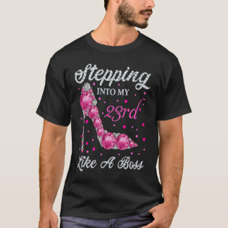 23番目の誕生日に入るボス Tシャツ