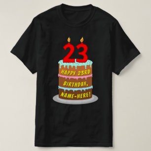 23番目の誕生日—おもしろいケーキとキャンドル、名前をカスタムする付き Tシャツ