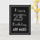 23番目の誕生日:アールデコスタイル# 23および名前をカスタムする カード (黄色い花)