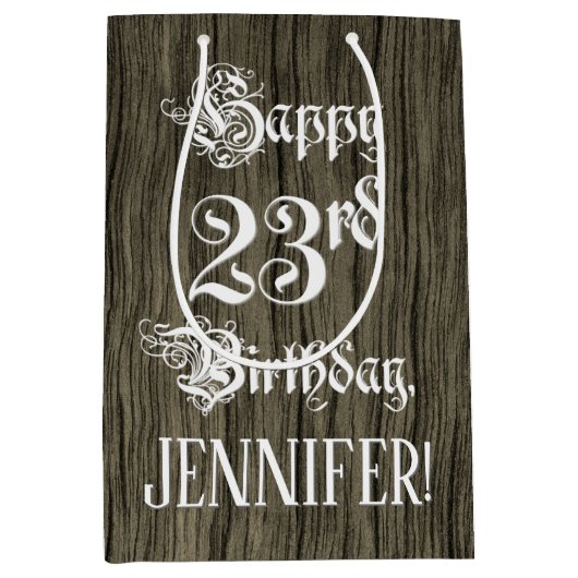 23番目の誕生日: ファンシー, フェイク Wood Look +名前をカスタムする ミディアムペーパーバッグ (正面)