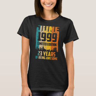 23誕生日1999素晴らし年6月以来23年 Tシャツ