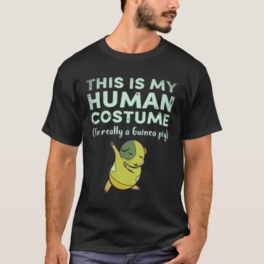 23 これが私の人間のコスプレだ モルモットです Tシャツ (正面)