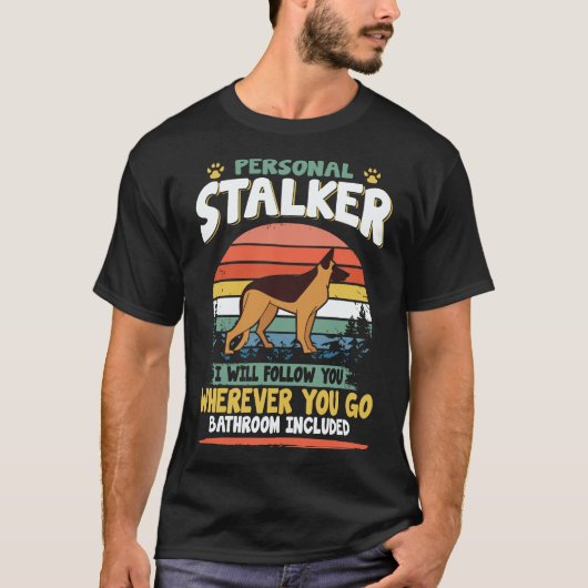 23 プライベートストーカー どこへ行ってもついて回ります Tシャツ (正面)