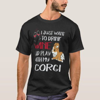 23 私はただワインを飲みたい コーギー Tシャツ