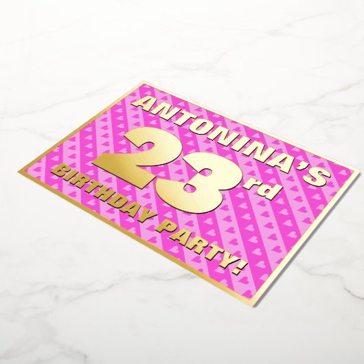 23rd Birthday Party —おもしろいピンクハートとストライプ 箔招待状 (回転した状態)