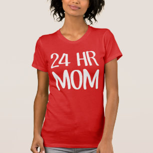 24時間ママ Tシャツ