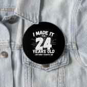 24歳誕生日おもしろい- 24誕生日ミーム 缶バッジ (インサイチュ)