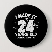 24歳誕生日おもしろい- 24誕生日ミーム 缶バッジ (正面)