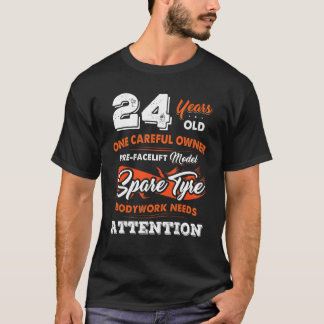 24歳1慎重なオーナー24誕生日 Tシャツ