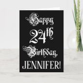 24番目の誕生日: ファンシー、スクリプエレガントト+名前をカスタムする カード (正面)