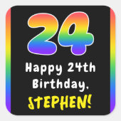 24誕生日: Rainbow Spectrum # 24,名前をカスタムする スクエアシール (正面)