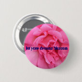 24.08.08 040は、あなたの夢の花を可能にしました 缶バッジ (正面&裏面)