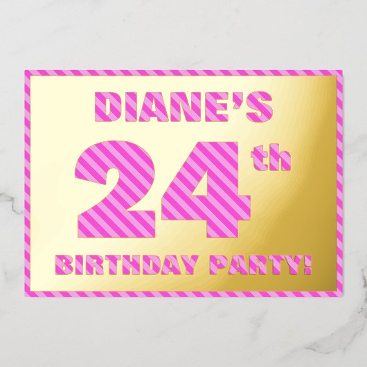 24th Birthday Party — はっきりした、おもしろい、ピンクストライプ色24 箔招待状 (正面)