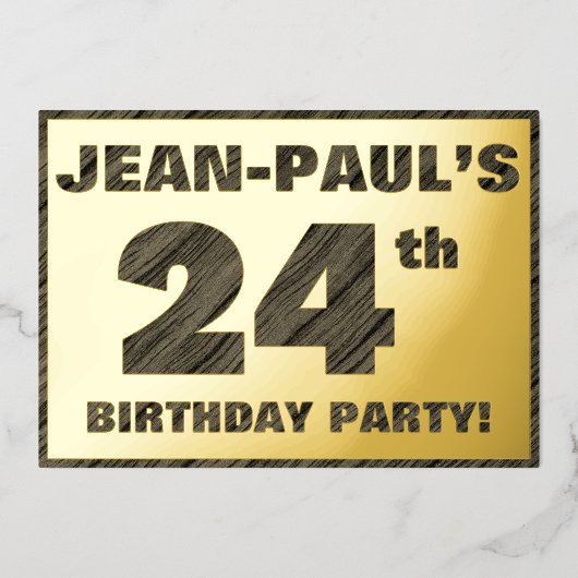 24th Birthday Party — はっきりしたWood Grainフェイク文字 箔招待状 (正面)