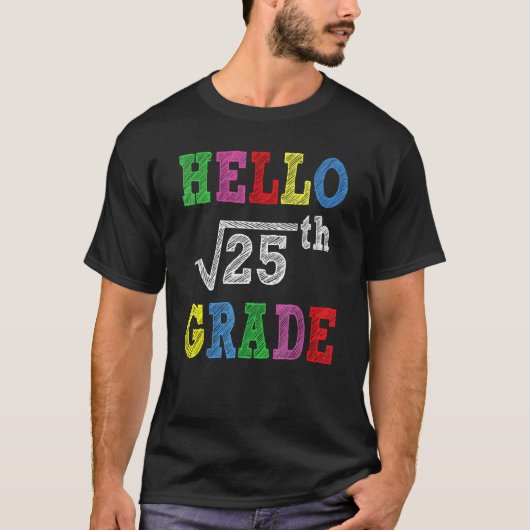 25の平方根は5 小学校5年生のバックトゥスクール Tシャツ (正面)