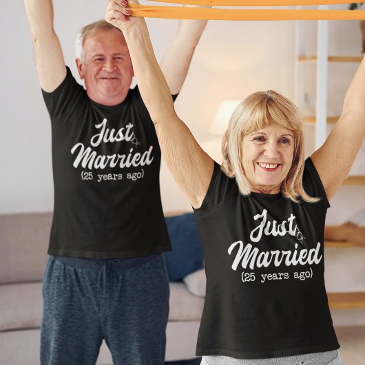 25周年結婚たった今結婚しました25年前 Tシャツ