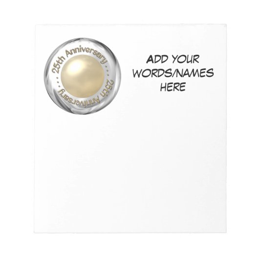 25周年記念(「シルバー」と「パール」「3-D」) ノートパッド (正面)