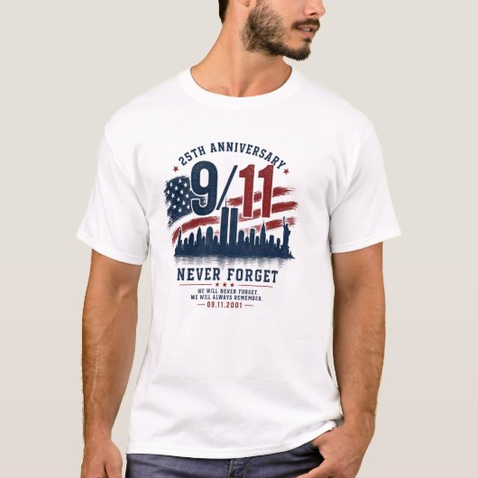 25周年 / NEVER FORGET / 9-11 Tシャツ (正面)