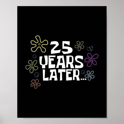 25年後のカード・ミーム、25歳の誕生日、25周年記念 ポスター (正面)