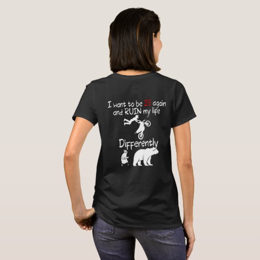 25歳に戻りたい - IWTB25A Tシャツ (裏面フル)