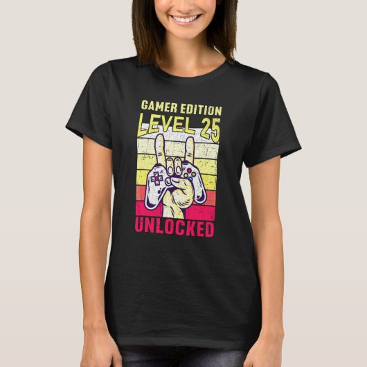 25歳の誕生日おめでとう バージョン ゲーム好きな人へ レベル25解放 Tシャツ (正面)