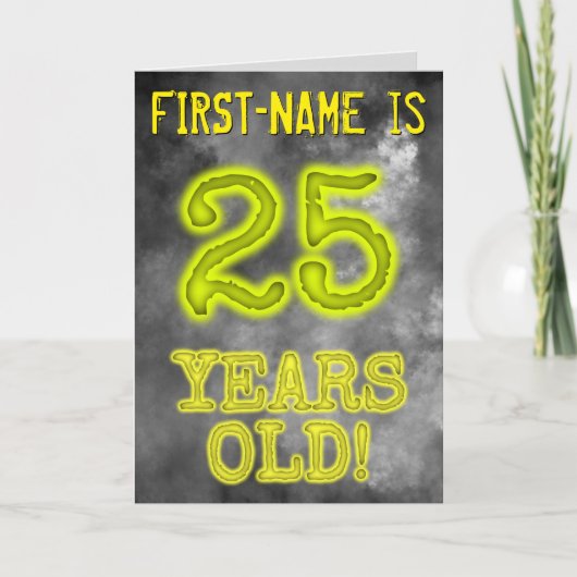 「25歳の誕生日おめでとう！」+ 名前 スプーキーな輝きのオーラデザイン カード (正面)