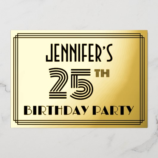25歳の誕生日パーティー - アートデコスタイル「25」&名前 箔招待状 (正面)
