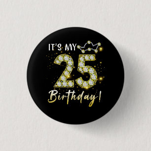 25歳It_sマイ誕生日25th誕生日ディアモン 缶バッジ